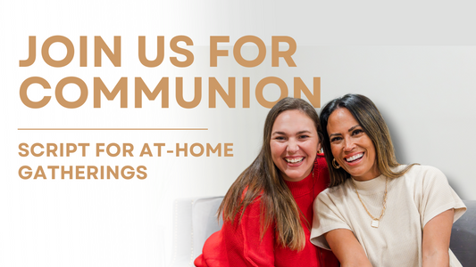 Simple Steps to Communion at Home for Families and Bible Study Groups