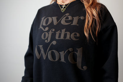 Lover of the Word (Sweatshirt)