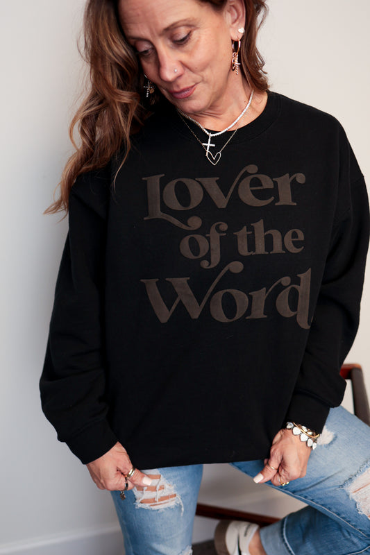 Lover of the Word (Sweatshirt)